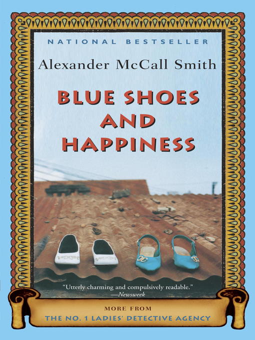 Title details for Blue Shoes and Happiness by Alexander McCall Smith - Available